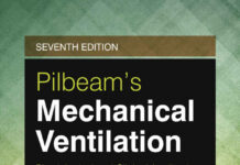 Pilbeam’s Mechanical Ventilation – Physiological and Clinical Applications (2021) J.M. Cairo