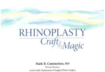 Rhinoplasty – craft and magic (2009) Mark B. Constantian