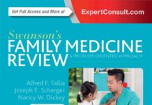 Swanson’s FAMILY MEDICINE REVIEW – A PROBLEM-ORIENTED APPROACH (2017) Alfred F. Tallia