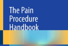The Pain Procedure Handbook – A Milestones Approach (2023) Trent Emerick