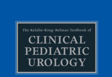 Clinical Pediatric Urology – The Kelalis–King–Belman Textbook (2007) Steven G Docimo