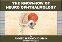 OPTIC NERVE – The Know-How of Neuro Ophthalmology (2024) Ahmed Mahmoud Amin