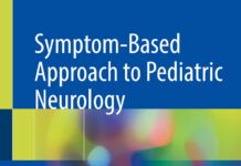 Symptom-Based Approach to Pediatric Neurology (2022) Deepak M. Kamat