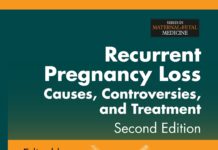 Recurrent Pregnancy Loss – Causes, Controversies, and Treatment Guidelines (2015) Howard J. A. Carp