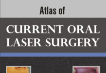 Atlas of Current Oral Laser Surgery (2011) S. Namour