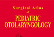 Surgical Atlas of Pediatric Otolaryngology (2002) Charles D. Bluestone
