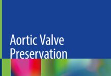 Aortic Valve Preservation – Concepts and Approaches (2019) Takashi Kunihara