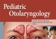 Pediatric Otolaryngology (2012) Scott R. Schoem, MD, FAAP