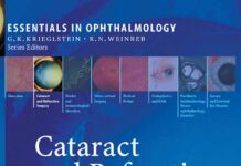 ESSENTIALS IN OPHTHALMOLOGY – Cataract and Refractive Surgery (2005) Thomas Kohnen