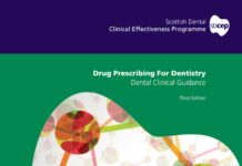 Drug Prescribing For Dentistry – Dental Clinical Guidance (2016) Scottish Dental Clinical Effectiveness Programme (SDCEP)