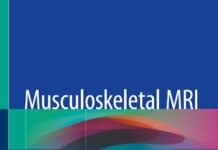 Musculoskeletal MRI – A Case-Based Approach to Interpretation and Reporting (2020) Tarek M. Hegazi