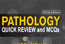 PATHOLOGY Quick Review and MCQs – Based on Textbook of Pathology 6th Edition (2015) Harsh Mohan