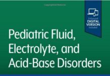 Pediatric Fluid, Electrolyte, and Acid-Base Disorders – A CASE-BASED APPROACH (2023) Farahnak Assadi