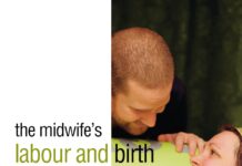 The Midwife’s Labour and Birth Handbook (2013) Vicky Chapman