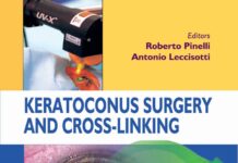 Keratoconus Surgery and Cross-linking () Roberto Pinelli MD