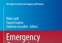 Emergency General Surgery in Geriatrics – Hot Topics in Acute Care Surgery and Trauma (2021) Rifat Latifi