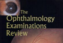 The Ophthalmology Examinations Review (2001) Tien Yin Wong