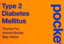 Type 2 Diabetes Mellitus – Pocket Tutor (2018) Thomas Fox