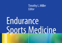 Endurance Sports Medicine – A Clinical Guide (2016) Timothy L. Miller