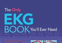 The Only EKG BOOK You’ll Ever Need (2019) Malcolm S. Thaler