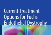 Current Treatment Options for Fuchs Endothelial Dystrophy (2017) Claus Cursiefen