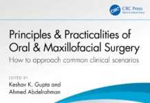 Principles & Practicalities of Oral & Maxillofacial Surgery – How to approach common clinical scenarios (2026) Keshav K. Gupta
