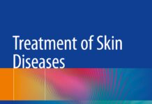 Treatment of Skin Diseases – A Practical Guide (2019) Zohra Zaidi