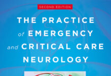 The Practice of Emergency and Critical Care Neurology (2016) Eelco F. M. Wijdicks