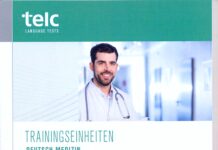 Trainingseinheiten Deutsch Medizin – 10 Anamnese, 11 Die körperliche Untersuchung, 12 Diagnostische Verfahren und Diagnosegespräch (2014) telc gGmbH