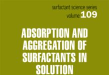 Adsorption and Aggregation of Surfactants in Solution (2002) K. L. Mittal