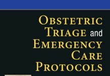 Obstetric Triage and Emergency Care Protocols (2017) Diane J. Angelini