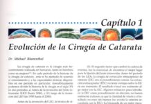 Evolución de la Cirugía de Catarata (2005) Dr. Michael Blumenthal