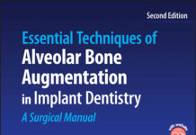 Essential Techniques of Alveolar Bone Augmentation in Implant Dentistry – A Surgical Manual (2023) Len Tolstunov