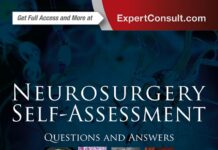 NEUROSURGERY SELF-ASSESSMENT – Questions and Answers (2017) Rahul S. Shah