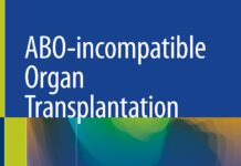 ABO-incompatible Organ Transplantation (2019) Yi Wang