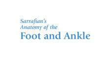 Sarrafian’s Anatomy of the Foot and Ankle – Descriptive, Topographic, Functional (2011) Armen S. Kelikian