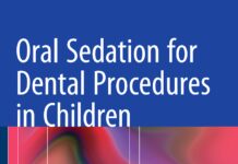 Oral Sedation for Dental Procedures in Children (2015) Stephen Wilson