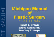 MICHIGAN MANUAL OF PLASTIC SURGERY (2024) David L. Brown