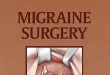 Migraine Surgery (2018) Bahman Guyuron