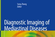 Diagnostic Imaging of Mediastinal Diseases (2021) Song Zhang