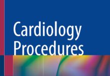 Cardiology Procedures – A Clinical Primer (2022) Robert C. Hendel