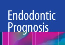 Endodontic Prognosis – Clinical Guide for Optimal Treatment Outcome (2017) Nadia Chugal