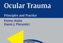 Ocular Trauma – Principles and Practice (2002) Ferenc Kuhn
