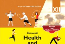Health and Physical Education – For Class XII, Strictly according to the latest syllabus prescribed by the Central Board of Secondary Education, New Delhi (2018) Dr V K Sharma