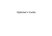 Optician’s Guide – A Manual for Opticians (2010) Ajay Kr Bhootra