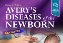 Avery’s Diseases of the Newborn (2024) Avery