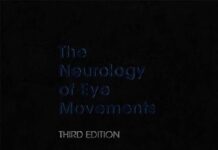 The Neurology of Eye Movements (2001) R. John Leigh