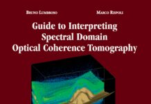 Guide to Interpreting Spectral Domain Optical Coherence Tomography (2009) Bruno Lumbroso