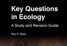 Key Questions in Ecology – A Study and Revision Guide (2021) Paul A. Rees