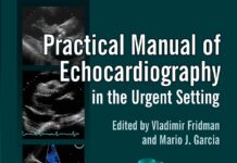 Practical Manual of Echocardiography – in the Urgent Setting (2013) Vladimir Fridman